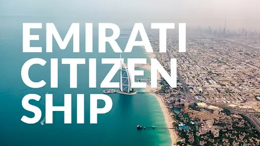The UAE Announces Merit-Based Citizenship for Investors and Professionals